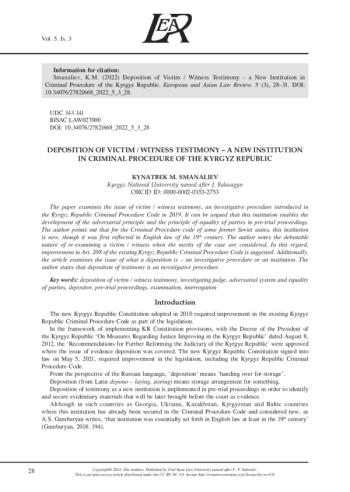 DEPOSITION OF VICTIM / WITNESS TESTIMONY - A NEW INSTITUTION IN CRIMINAL PROCEDURE OF THE KYRGYZ REPUBLIC